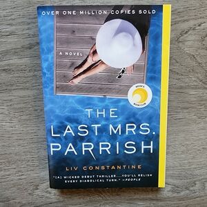 The Last Mrs. Parrish by Liv Constantine Fiction Novel Book Series Paperback